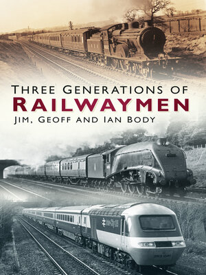 cover image of Three Generations of Railwaymen